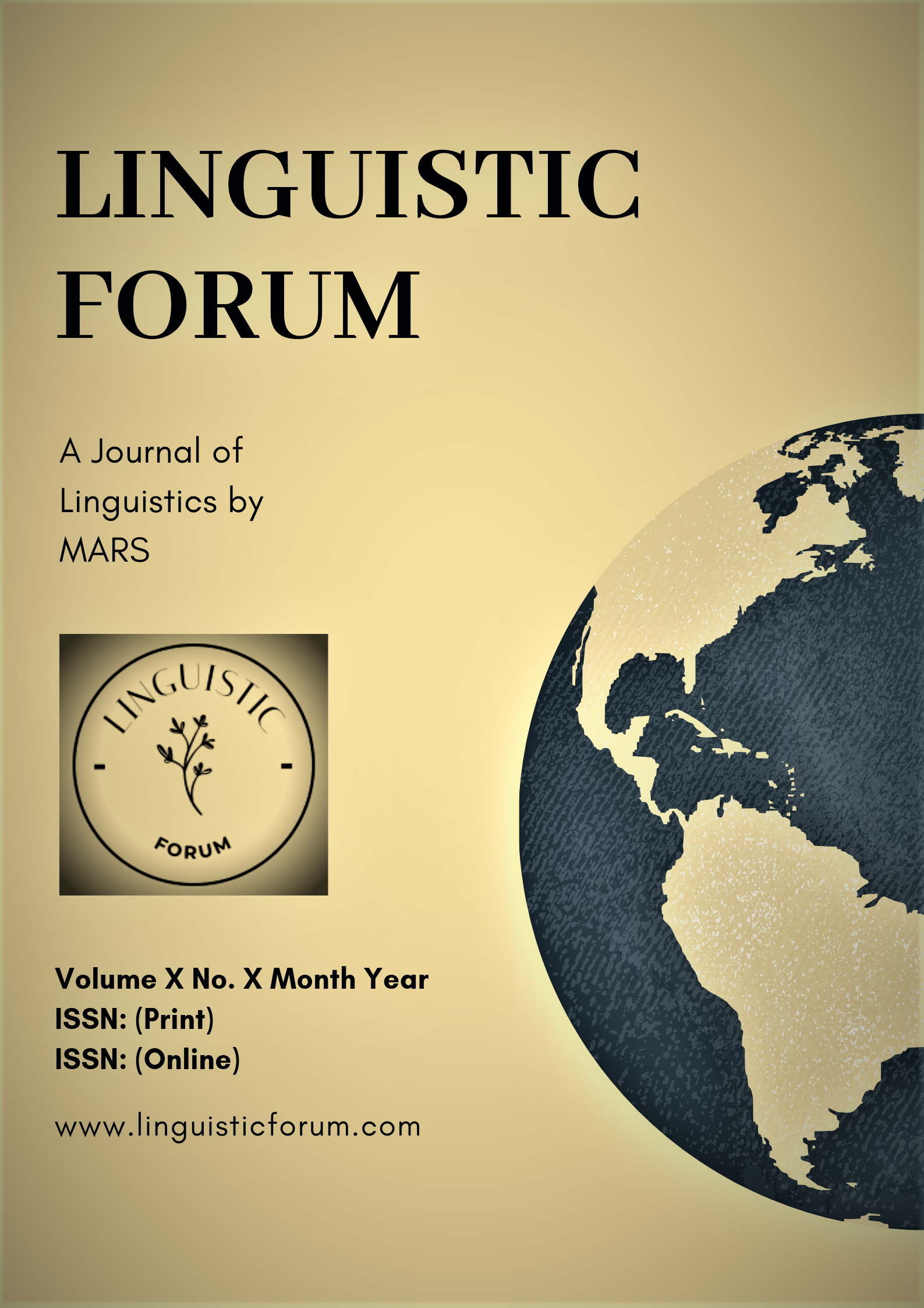 					View Vol. 5 No. 3 (2023): Linguistic Forum - A Journal of Linguistics
				
